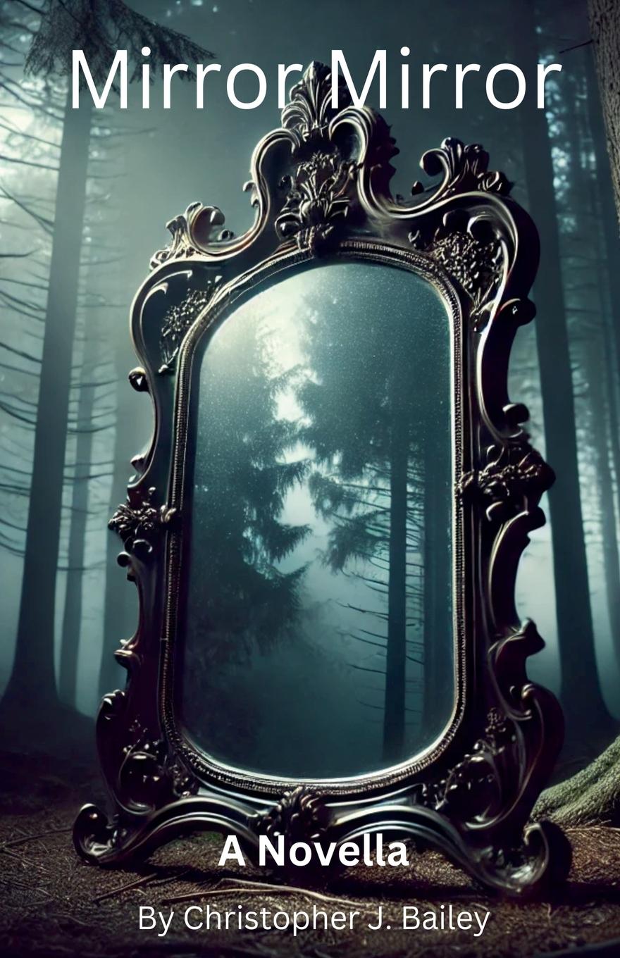 Knjiga Mirror Mirror Christopher J. Bailey