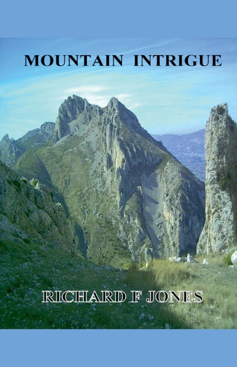 Kniha Mountain Intrigue Richard F Jones