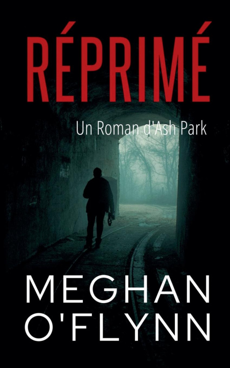 Knjiga Réprimé Meghan O'Flynn