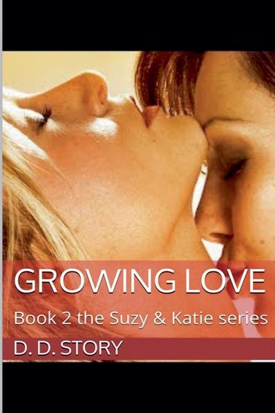 Knjiga Growing Love D. D. Story