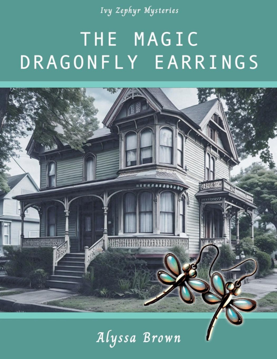 Boek The Magic Dragonfly Earrings Alyssa Brown