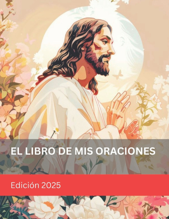 Carte El Libro de Mnis Oraciones Sol y Tierra Ediciones