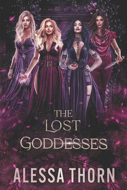 Knjiga The Lost Goddesses Alessa Thorn