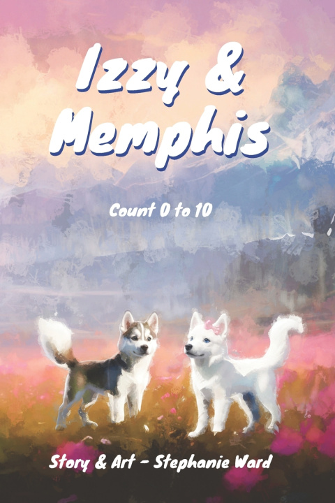 Buch Izzy & Memphis Stephanie Ward