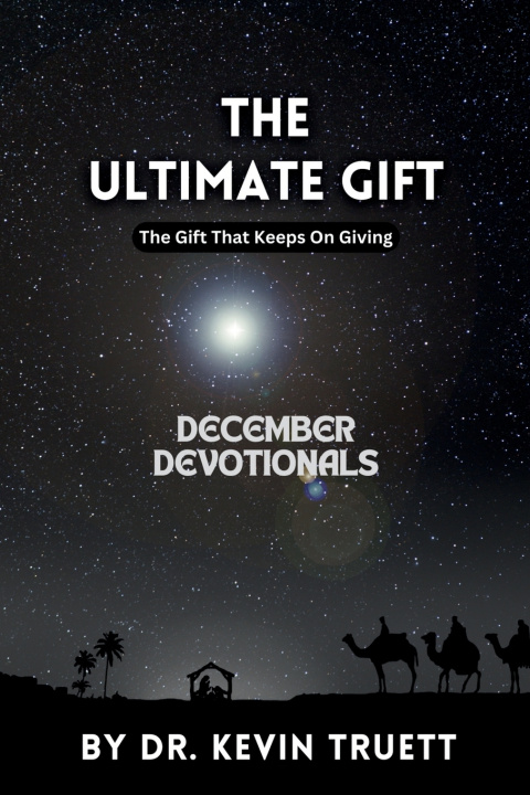 Knjiga The Ultimate Gift Kevin Truett
