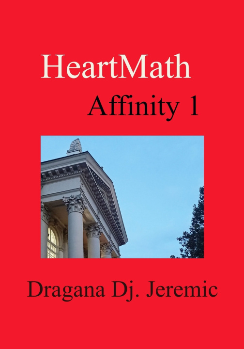 Buch HeartMath Affinity 1 Dragana Dj. Jeremic