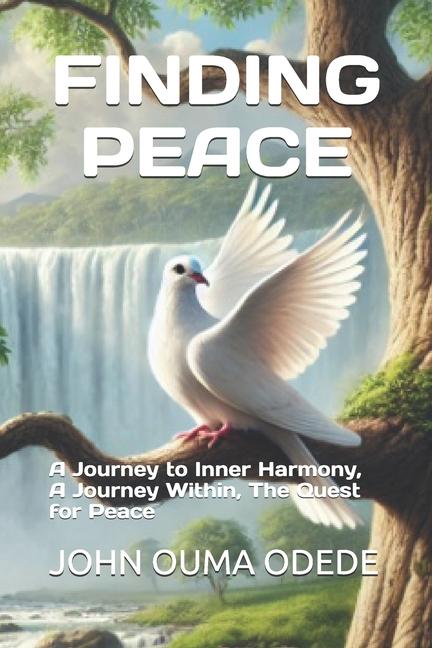 Libro Finding Peace JOHN OUMA ODEDE
