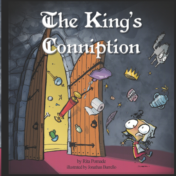 Boek The King's Conniption Jonathan Burrello