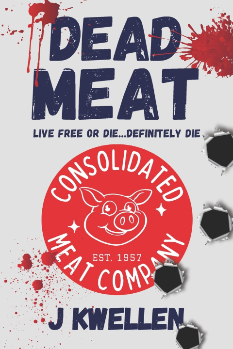Libro Dead Meat J Kwellen
