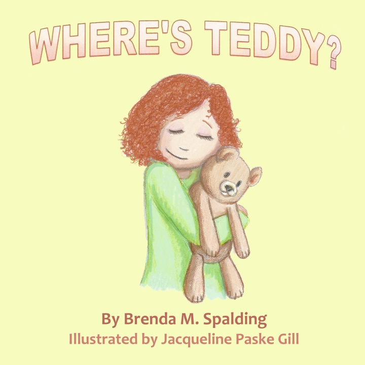 Книга Where's Teddy? Jacqueline Paske Gill