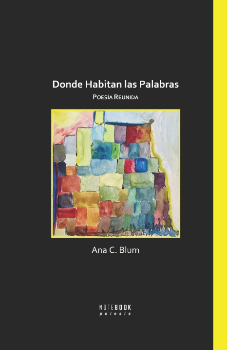 Boek Donde habitan las palabras Luis Cruz-Villalobos
