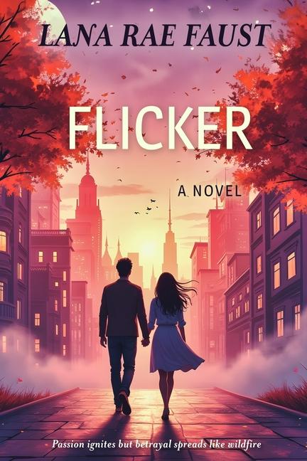 Knjiga Flicker Lana Rae Faust