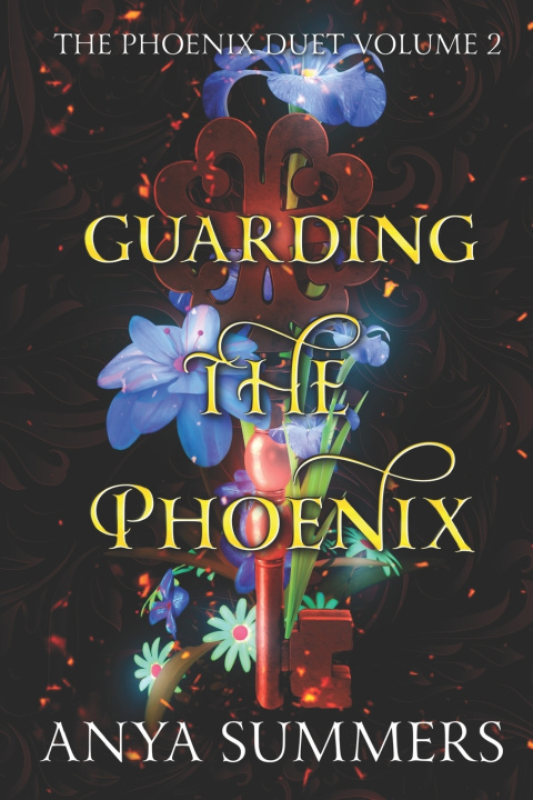 Knjiga Guarding The Phoenix Anya Summers