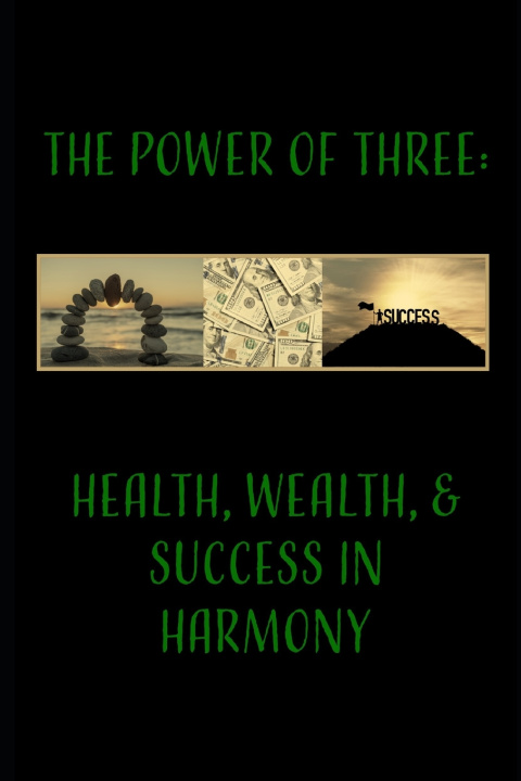 Knjiga The Power of Three Krystina Marie Bennett