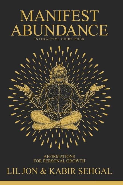 Carte Manifest Abundance Lil Jon