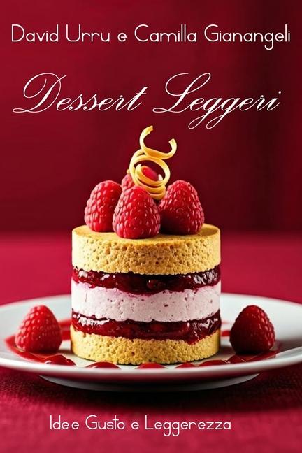 Knjiga Dessert Leggeri David Urru
