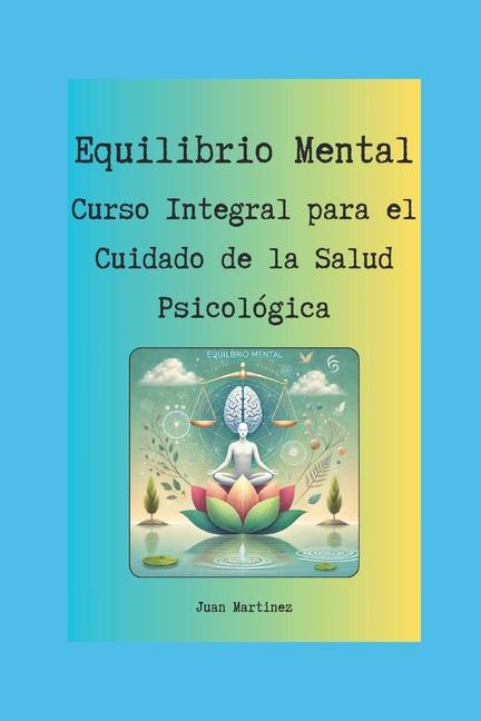 Knjiga "Equilibrio Mental Juan Martinez