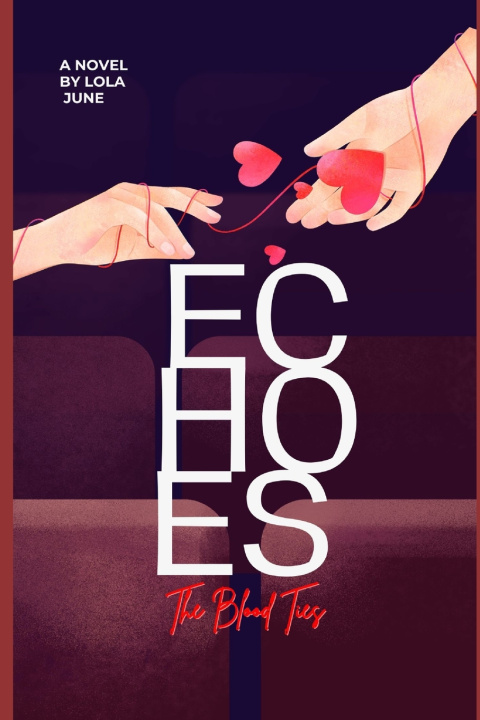 Knjiga Echoes Lola F. June