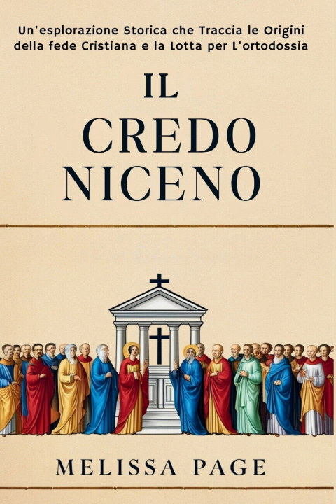 Kniha Il Credo Niceno Melissa Page