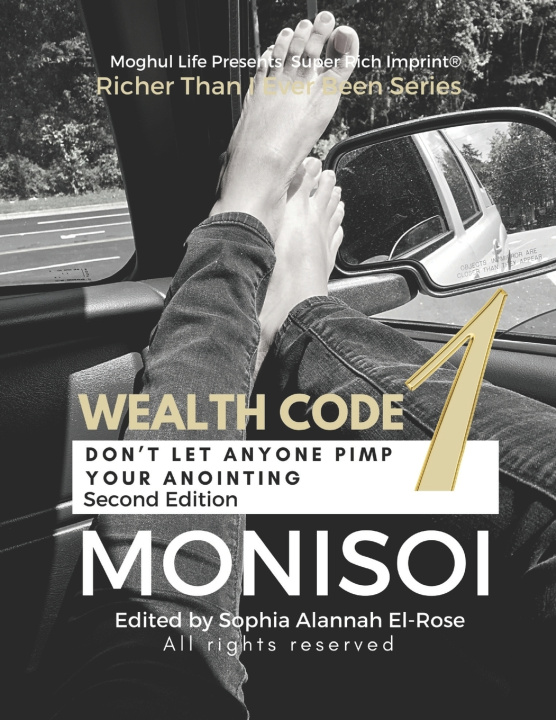 Knjiga Wealth Code One Sophia Alannah El-Rose (R)