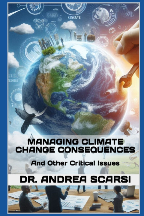 Livro Managing Climate Change Consequences Andrea Scarsi