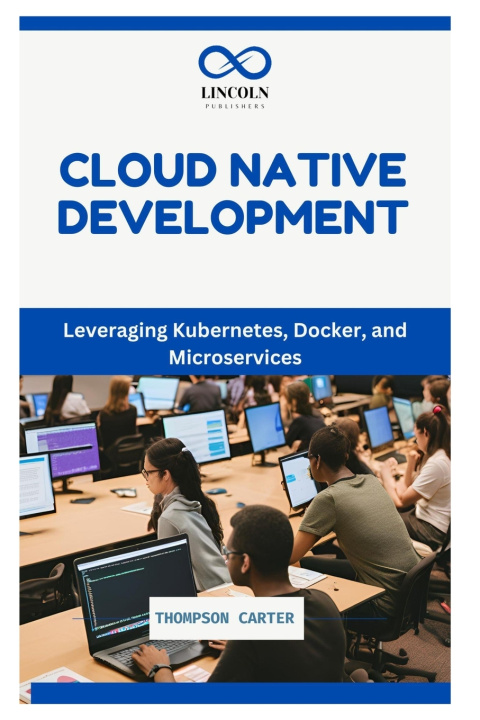 Libro Cloud Native Development THOMPSON CARTER