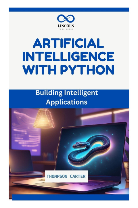 Libro Artificial Intelligence with Python THOMPSON CARTER