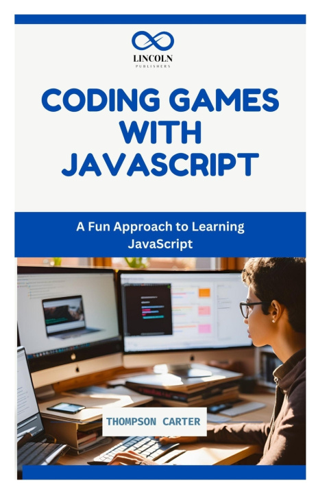 Libro Coding Games with JavaScript THOMPSON CARTER