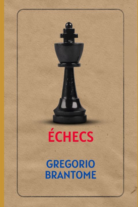 Knjiga Échecs GREGORIO BRANTOME