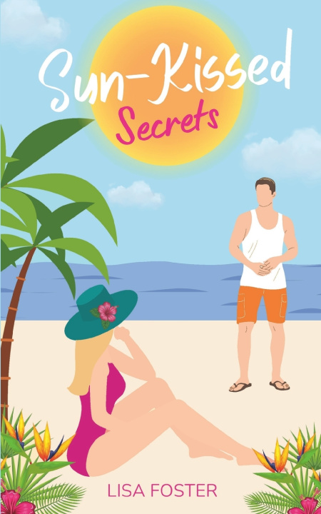 Buch Sun-Kissed Secrets Lisa Foster