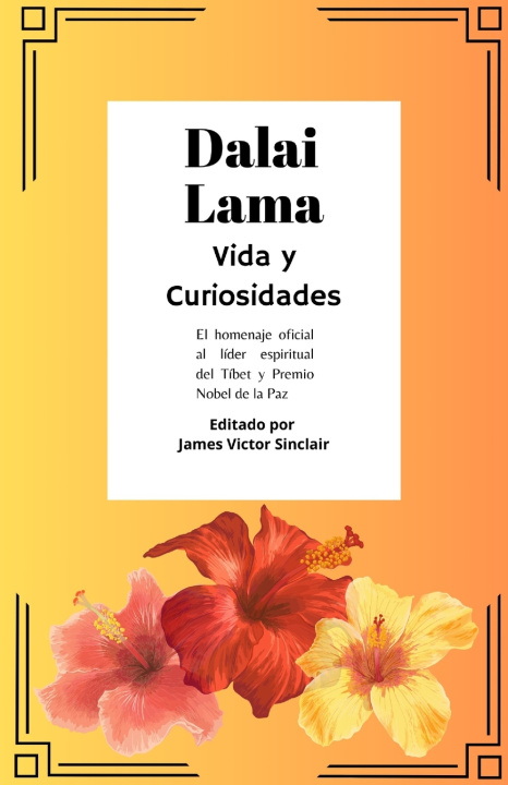 Knjiga Dalai Lama James Victor Sinclair