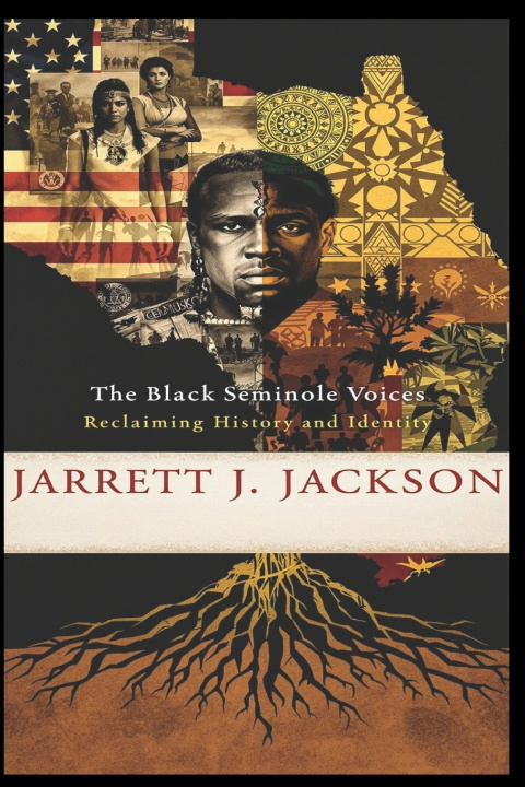 Boek The Black Seminole Voices Jarrett J. Jackson