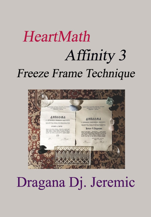 Knjiga HeartMath Affinity 3 Dragana Dj. Jeremic