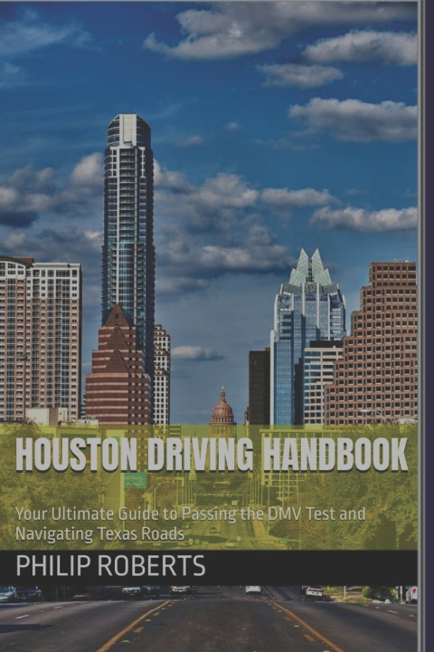 Boek Houston Driving Handbook Philip Roberts