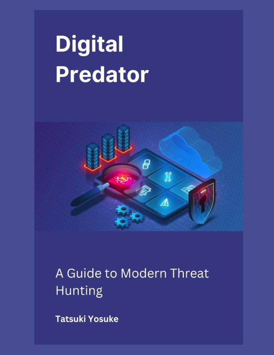Knjiga Digital Predator Tatsuki Yosuke