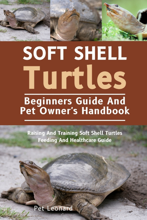 Libro Soft Shell Turtles Pet Leonard