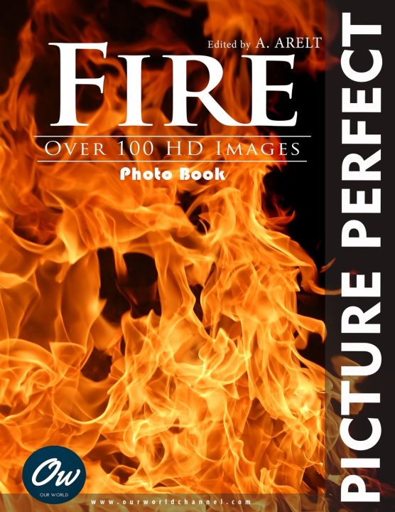 Libro Fire Our World