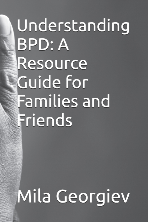 Knjiga Understanding BPD Mila Georgiev