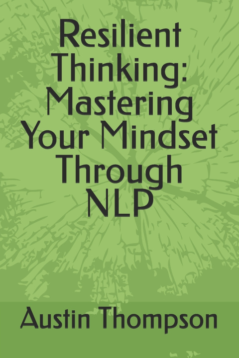 Knjiga Resilient Thinking Austin Thompson