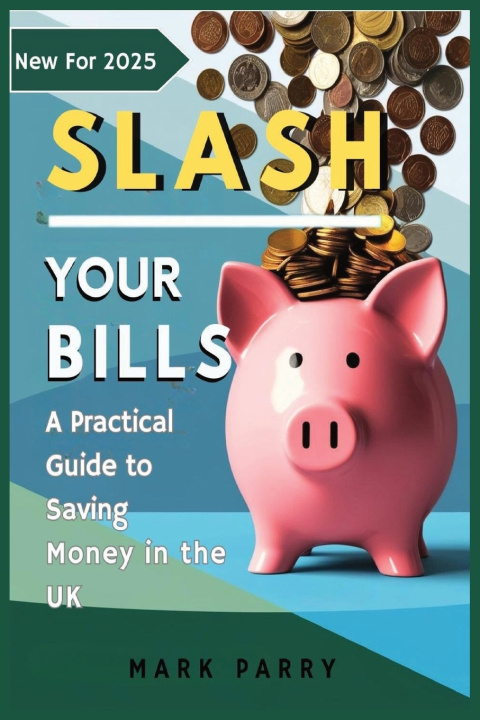 Carte Slash Your Bills Mark Parry