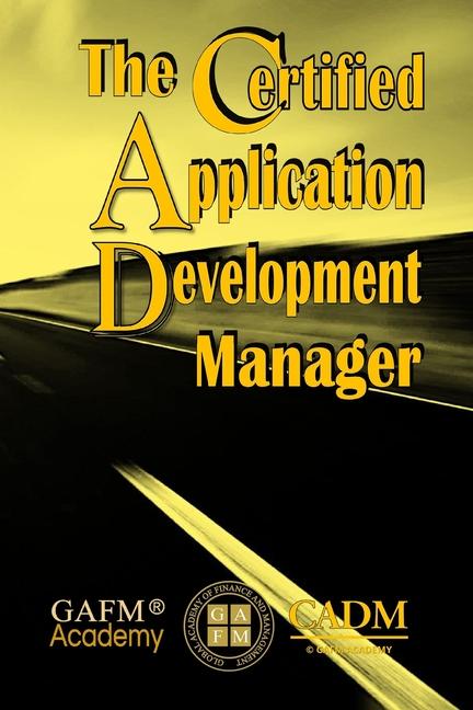Knjiga The Certified Application Development Manager Dr. Zulk Shamsuddin