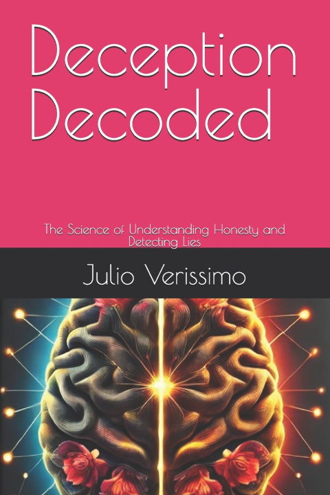 Knjiga Deception Decoded Julio Verissimo