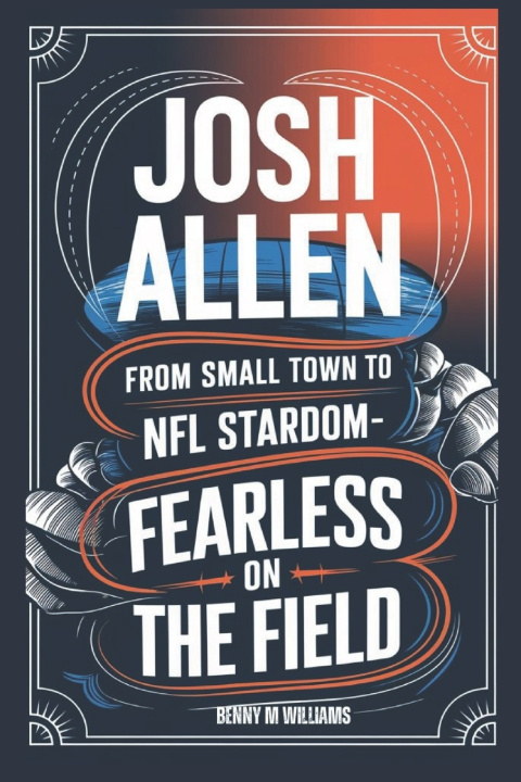 Knjiga Josh Allen Benny M.Williams