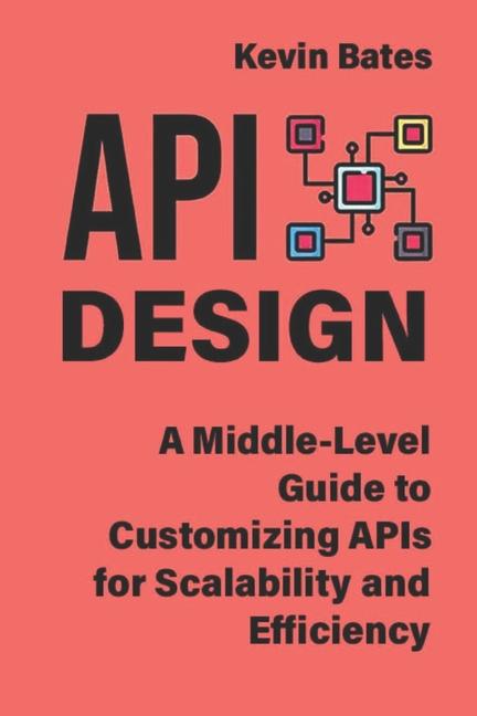 Knjiga API Design Kevin Bates