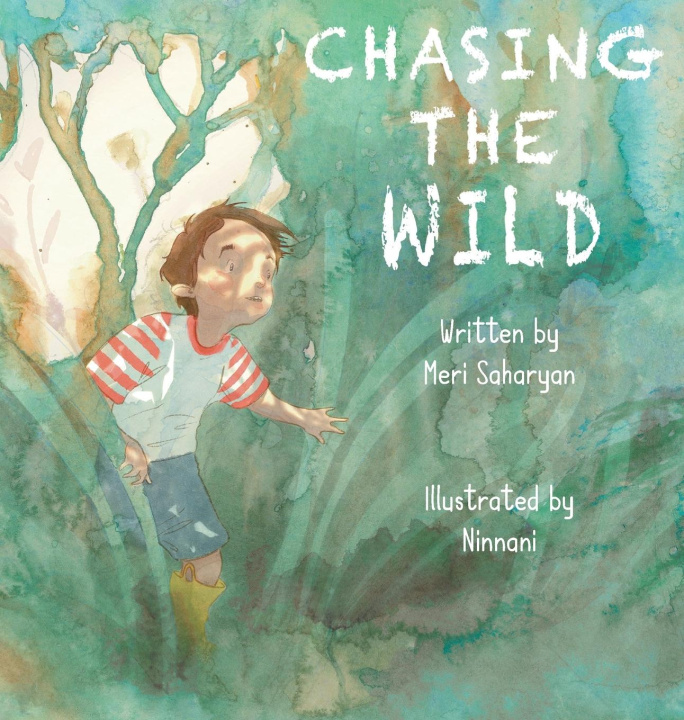Книга Chasing the Wild Meri Saharyan