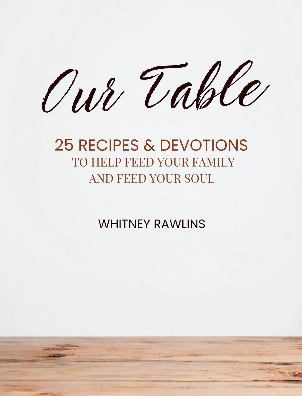 Libro Our Table Whitney Rawlins