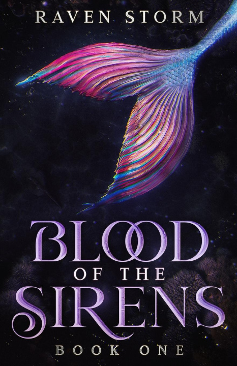 Knjiga Blood of the Sirens Raven Storm