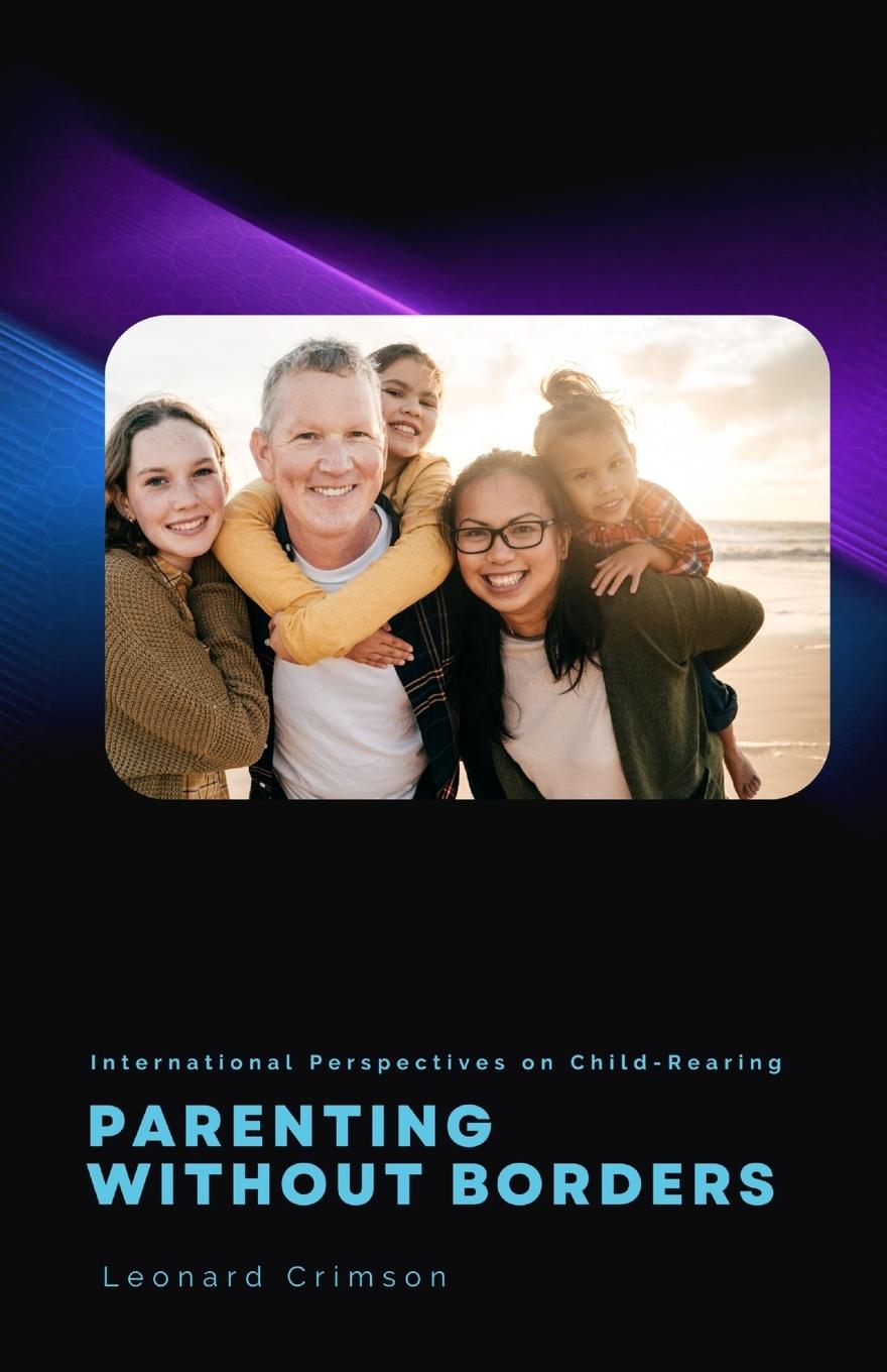 Book Parenting Without Borders Leonard Crimson