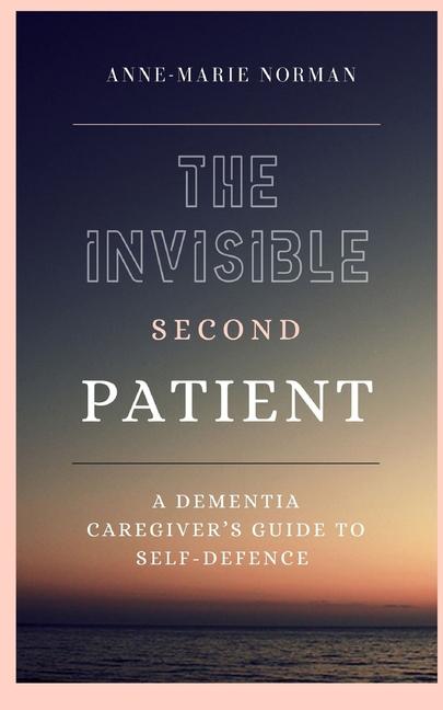 Carte The Invisible Second Patient Anne-Marie Norman