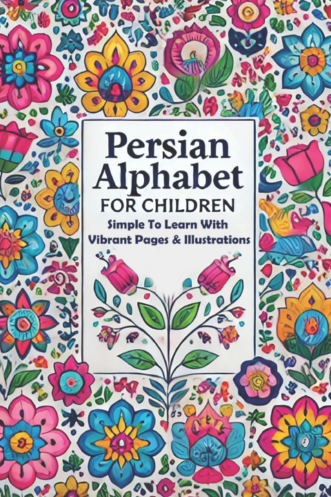 Książka Persian Alphabet for Children Farzaneh Farshad